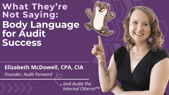 What They're Not Saying: Body Language for Audit Success