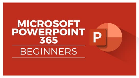 Microsoft PowerPoint 365 for Beginners