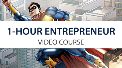 1-Hour Entrepreneur | Quickly Experience Business Basics