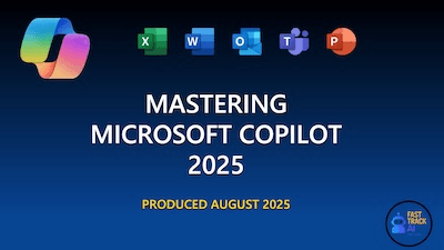 Mastering Microsoft Copilot 2025