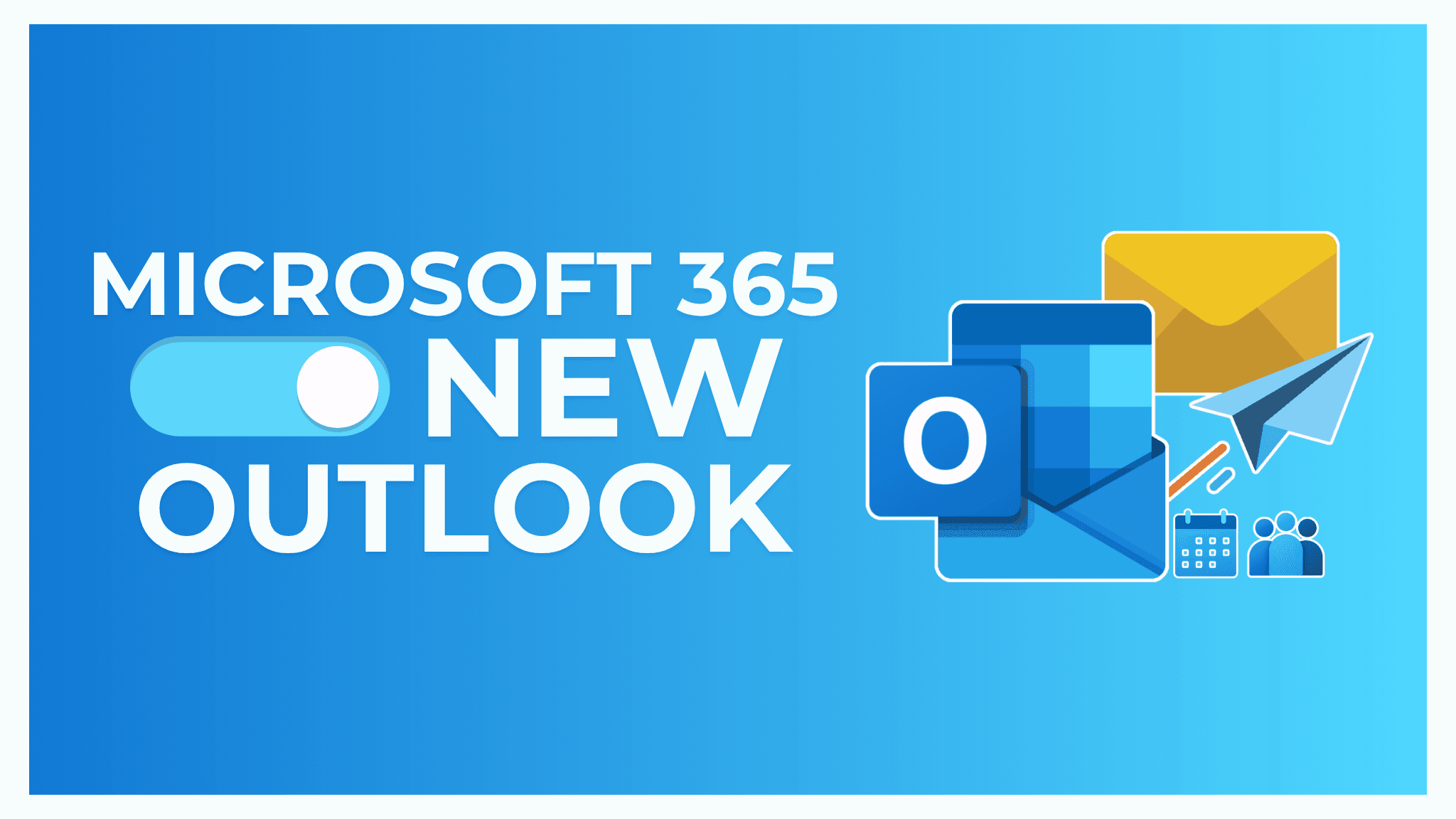 Microsoft Outlook 365 (New Outlook)